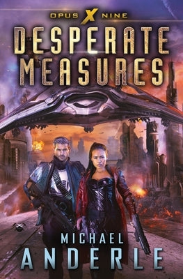Desperate Measures by Anderle, Michael