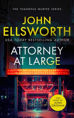 Attorney at Large by Ellsworth, John