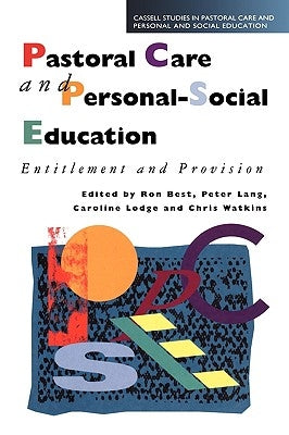 Pastoral Care and Personal-Social Ed by Best, Ron
