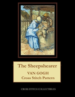 The Sheepshearer: Van Gogh Cross Stitch Pattern by Collectibles, Cross Stitch