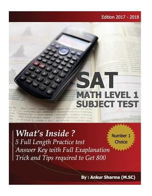 SAT Math Level 1 (subject test): SAT Math 1 subject test by Sharma, Ankur