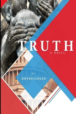 Truth by Dhtreichler