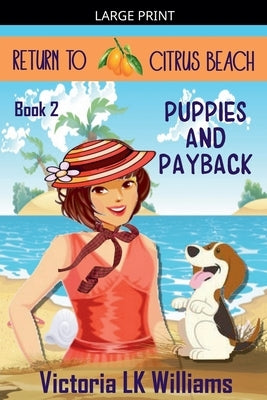 Puppies and Payback by Williams, Victoria Lk