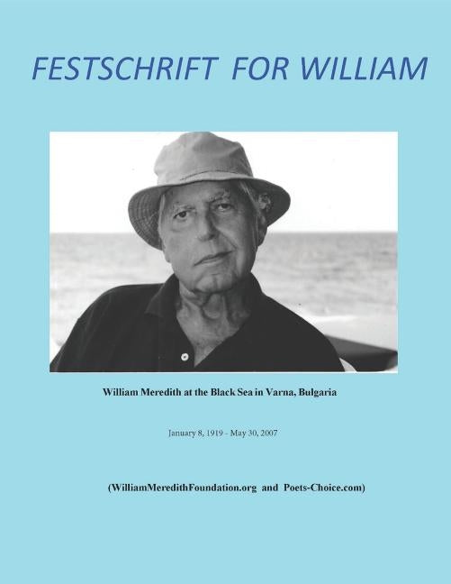 Festschrift for William by Harteis, Richard Francis