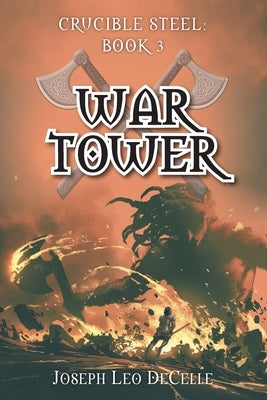 War Tower by Decelle, Joseph Leo