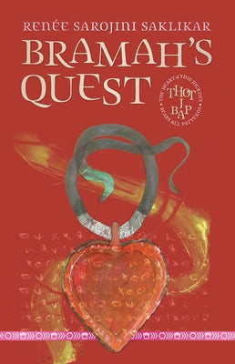 Bramah's Quest by Saklikar, Renée Sarojini