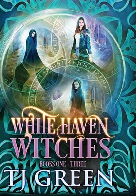 White Haven Witches: Books 1-3 by Green, T. J.