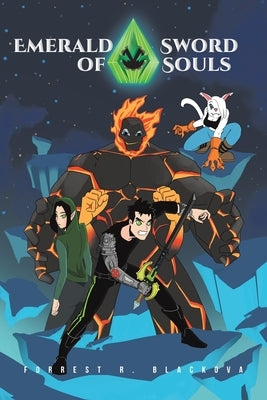 Emerald Sword of Souls by Blackova, Forrest R.