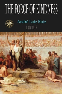 The Force of Kidness by Luiz Ruiz, André
