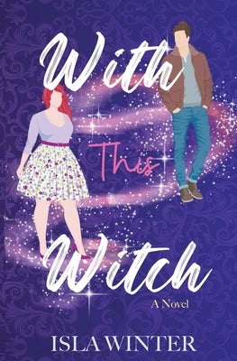 With This Witch by Winter, Isla