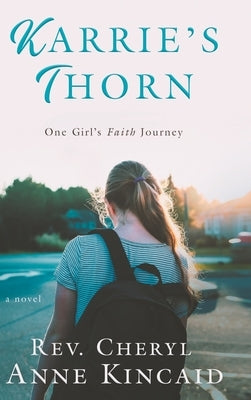 Karrie's Thorn by Kincaid, Cheryl Anne