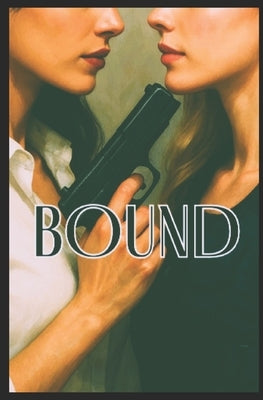 Bound by Brison, Cin