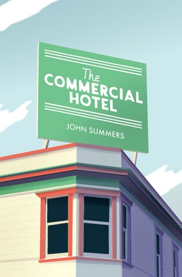 The Commercial Hotel by Summers, John