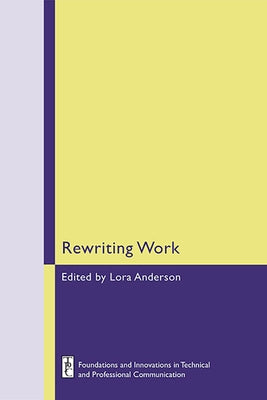 Rewriting Work by Anderson, Lora