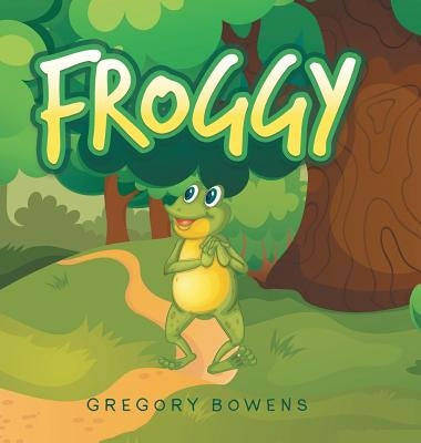 Froggy by Bowens, Gregory