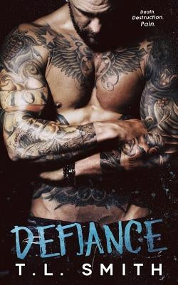 Defiance by Smith, Tl