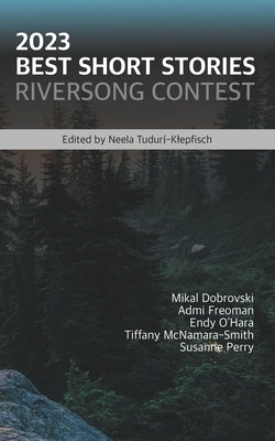 2023 Best Short Stories by Tudurí-Klepfisch, Neela