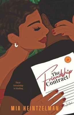 The Friendship Contract by Heintzelman, Mia