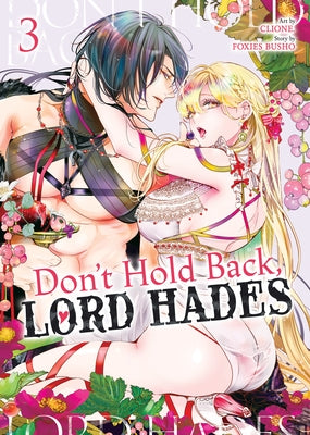 Don't Hold Back, Lord Hades Vol. 3 by Busho, Foxies