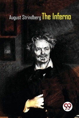 The Inferno by Strindberg, August