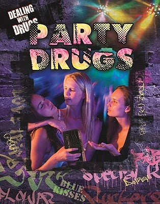 Party and Club Drugs by Rodger, Marguerite