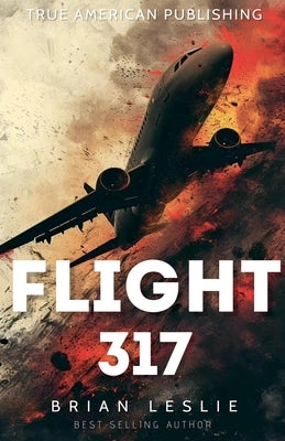 Flight 317 by Leslie, Brian