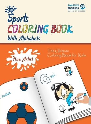 SBB Hue Artist - Sports Colouring Book by Preeti, Garg