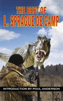 Best of L. Sprague de Camp by De Camp, L. Sprague
