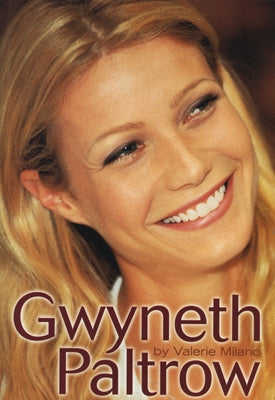 Gwyneth Paltrow by Milano, Valerie