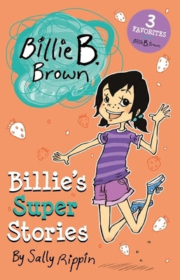 Billie's Super Stories by Rippin, Sally