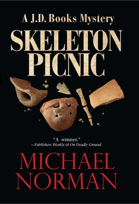 Skeleton Picnic by Norman, Michael