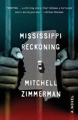 Mississippi Reckoning by Zimmerman, Mitchell