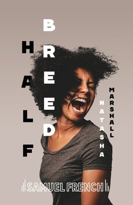Half Breed by Marshall, Natasha