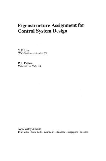 Eigenstructure Assignment for Control System Design by Liu, G. P.