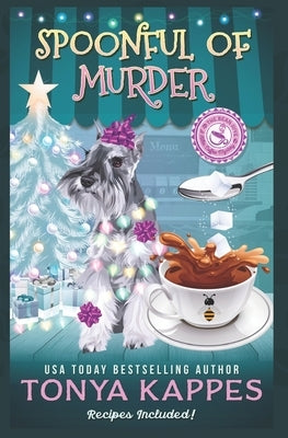 Spoonful of Murder by Kappes, Tonya