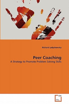 Peer Coaching by Ladyshewsky, Richard