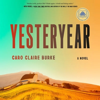 Yesteryear by Burke, Caro Claire