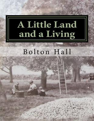 A Little Land and a Living by Chambers, Roger