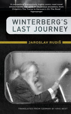 Winterberg's Last Journey by Rudis, Jaroslav
