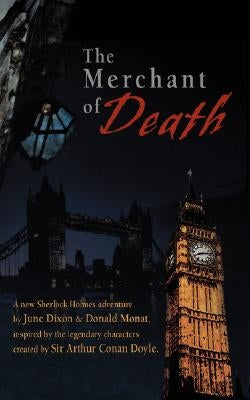 The Merchant of Death by Monat, Donald
