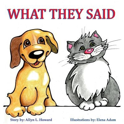 What They Said by Adam, Elena