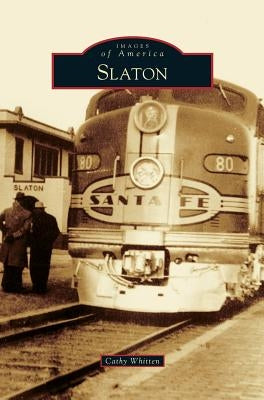 Slaton by Whitten, Cathy