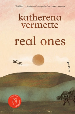 Real Ones by Vermette, Katherena