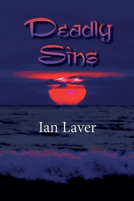 Deadly Sins by Laver, Ian