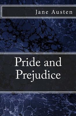 Pride and Prejudice: The original edition of 1872 by Austen, Jane