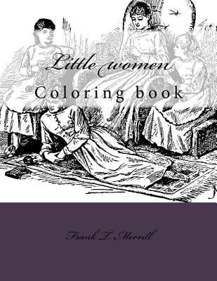 Little women: Coloring book by Guido, Monica