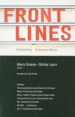 Front Lines: Political Plays by American Women by Greene, Alexis
