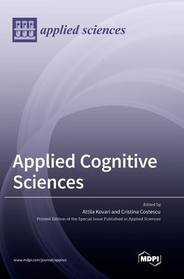 Applied Cognitive Sciences by Kovari, Attila