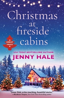 Christmas at Fireside Cabins by Hale, Jenny