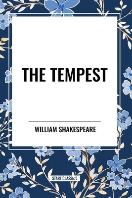 The Tempest by Shakespeare, William